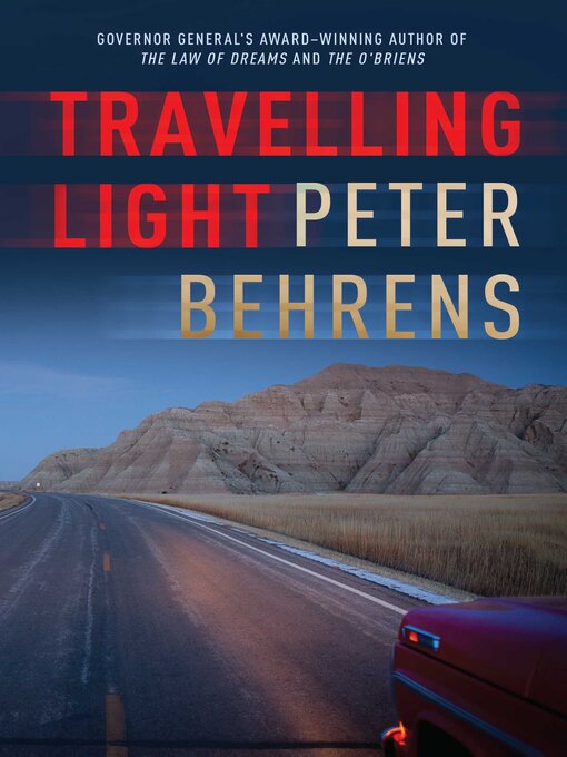 Title details for Travelling Light by Peter Behrens - Available